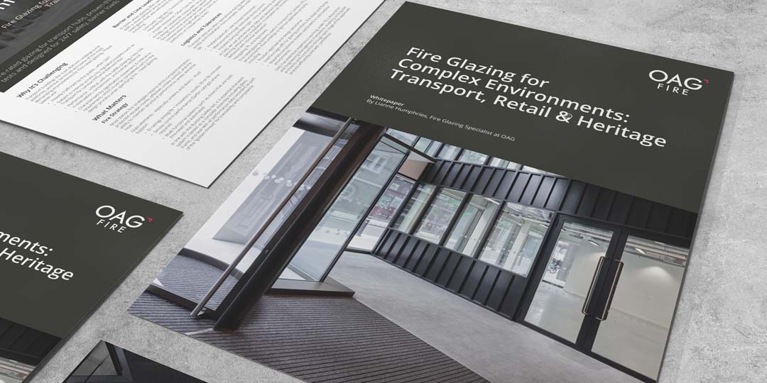 Fire glazing for complex environments: specifying with confidence in transport, retail and heritage